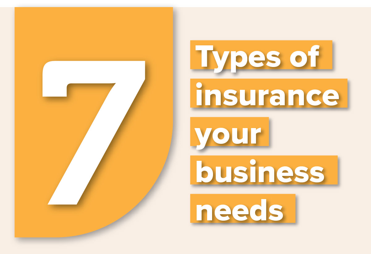 7 Types of Insurance Your Business Needs - Australian ...